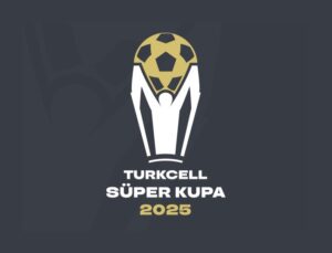TURKCELL SÜPER KUPA TARİHLERİ AÇIKLANDI: İLK KEZ DÖRTLÜ FORMAT UYGULANACAK