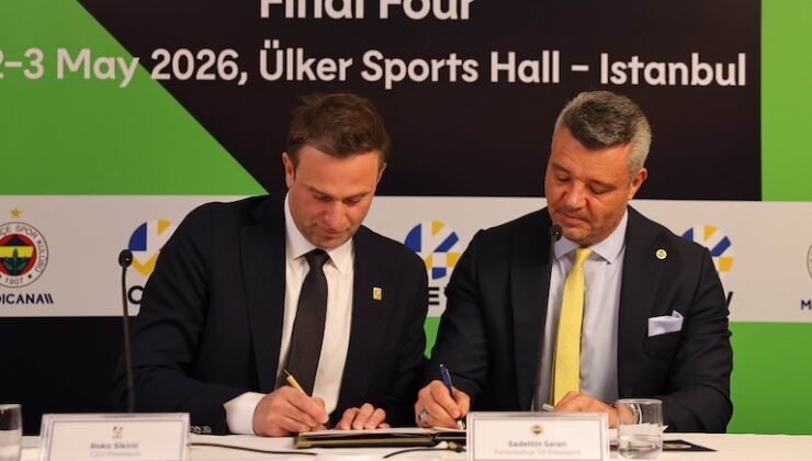 CEV FİNAL FOUR İÇİN İMZALAR ATILDI