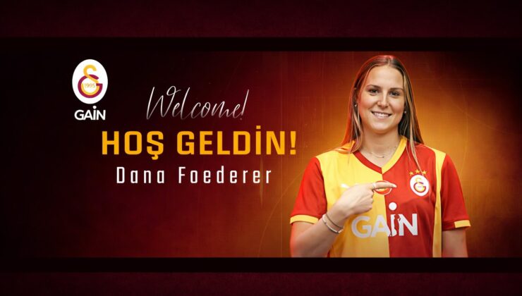 Galatasaray GAİN Dana Foederer’i Kadrosuna Kattı