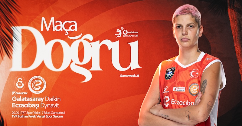Eczacıbaşı Dynavit  Galatasaray Deplasmanında