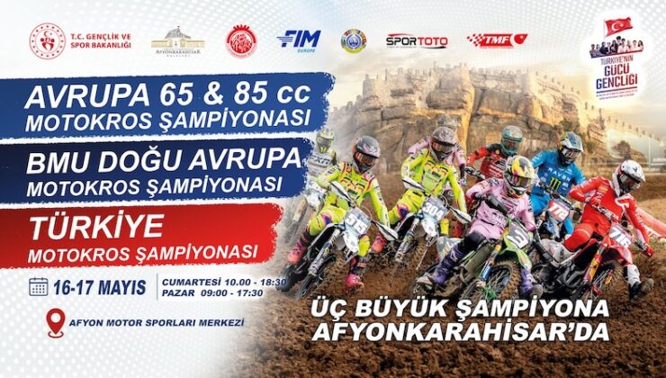 19 Mayıs Coşkusu Afyonkarahisar’da Motokros Heyecanıyla Taçlanacak